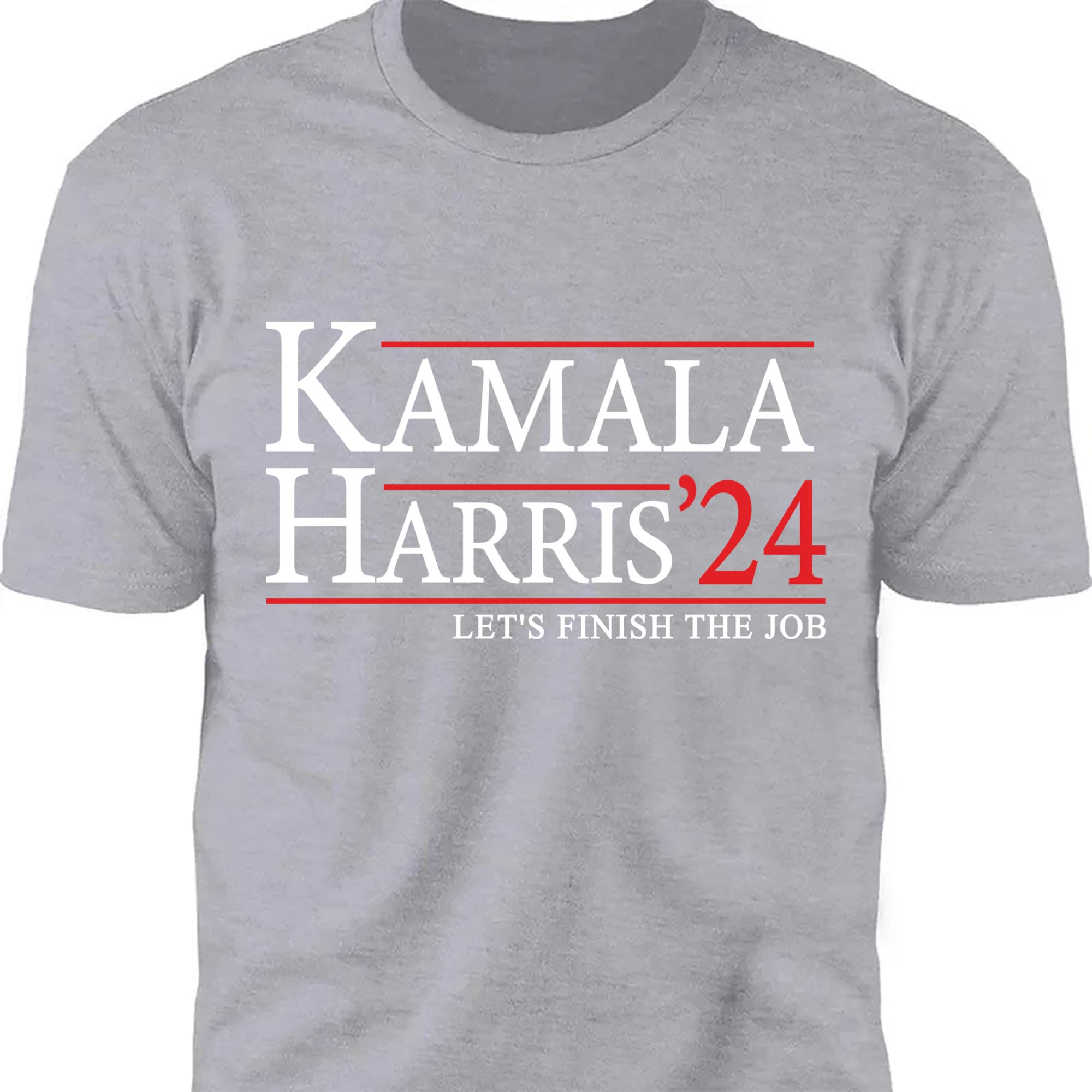 Kamala Harris Let's Finish The Job Shirt | Kamala Harris 2024 Shirt | Democrat Shirt Dark T1437 - KH2
