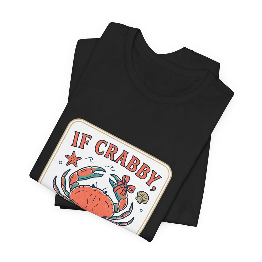 If Crabby Please Re-Route to the Coast T-Shirt | Crab Humor, Coastal Summer