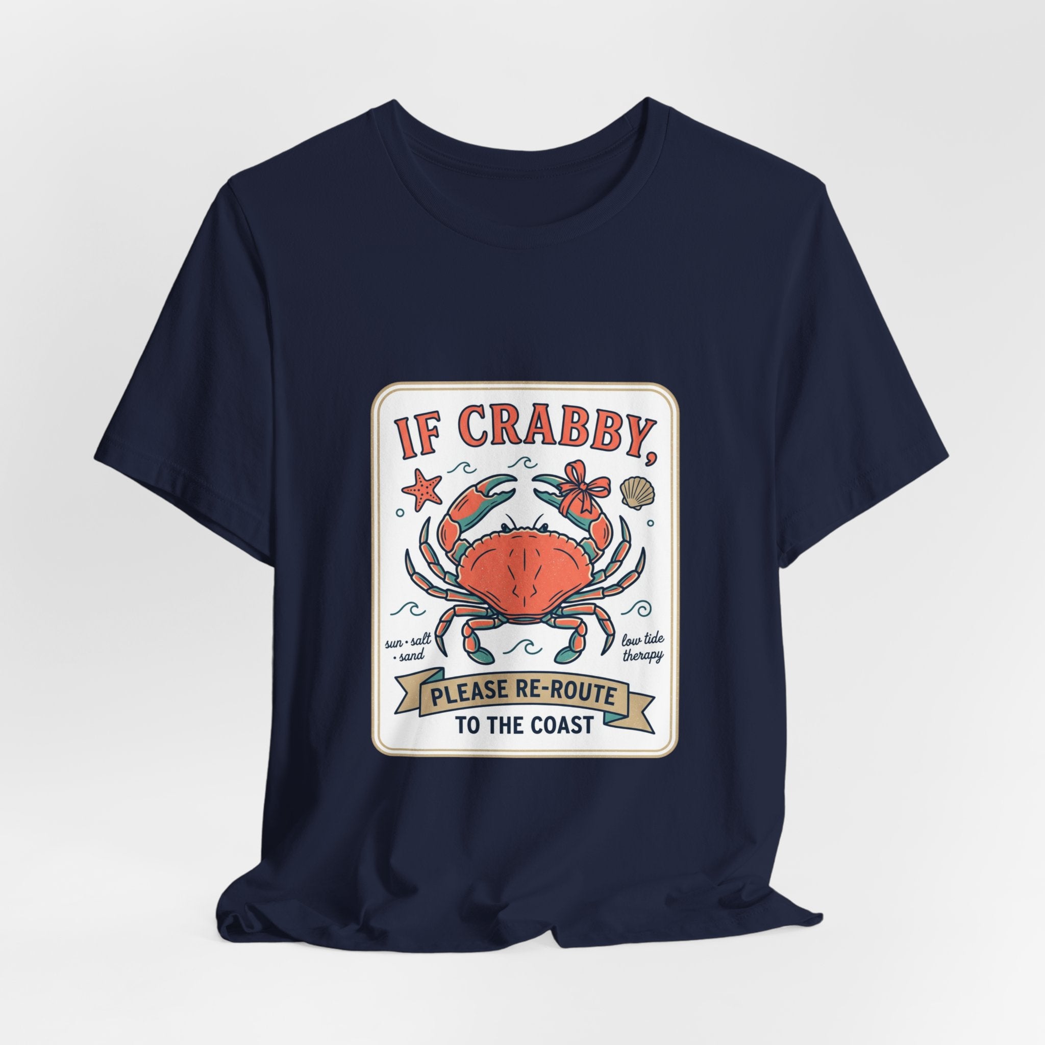 If Crabby Please Re-Route to the Coast T-Shirt | Crab Humor, Coastal Summer