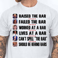 Trump Raised The Bar Harris Failed The Bar T-Shirt | Trump 2024 Shirt | Trump Supporters Shirt Bright T1213 - GOP