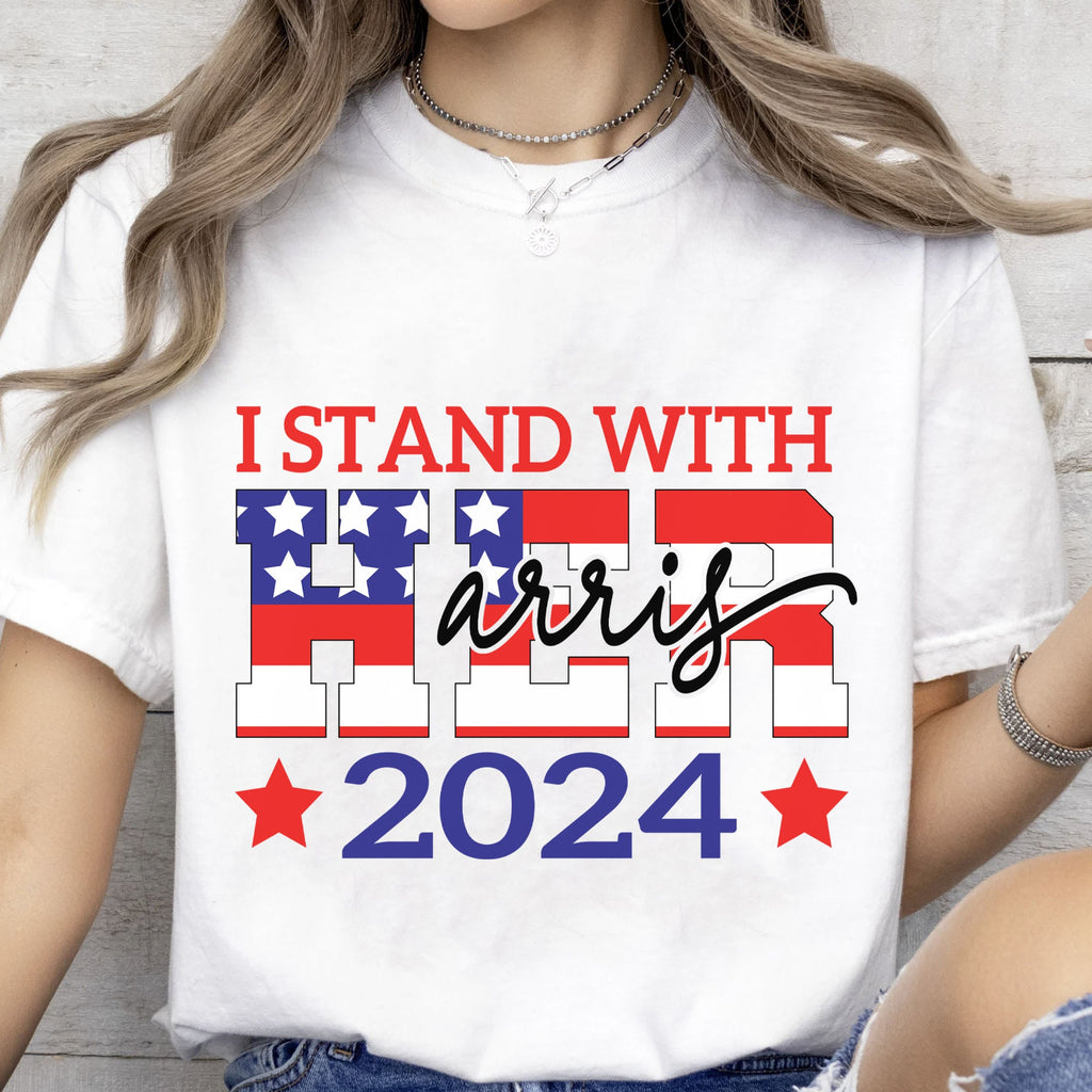 I Stand With Her Shirt | Kamala Harris 2024 Shirt | Democrat Shirt Bright T1260 - KH2