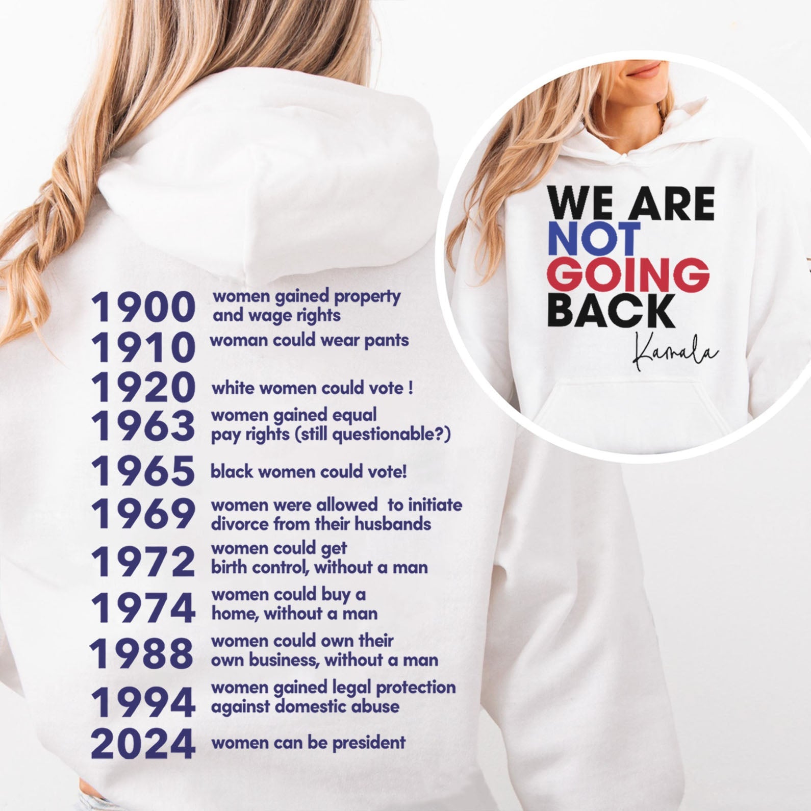 We Are Not Going Back Shirt | Kamala Harris 2024 Shirt | Democrat Front & Back Shirt Bright T1551 - KH2