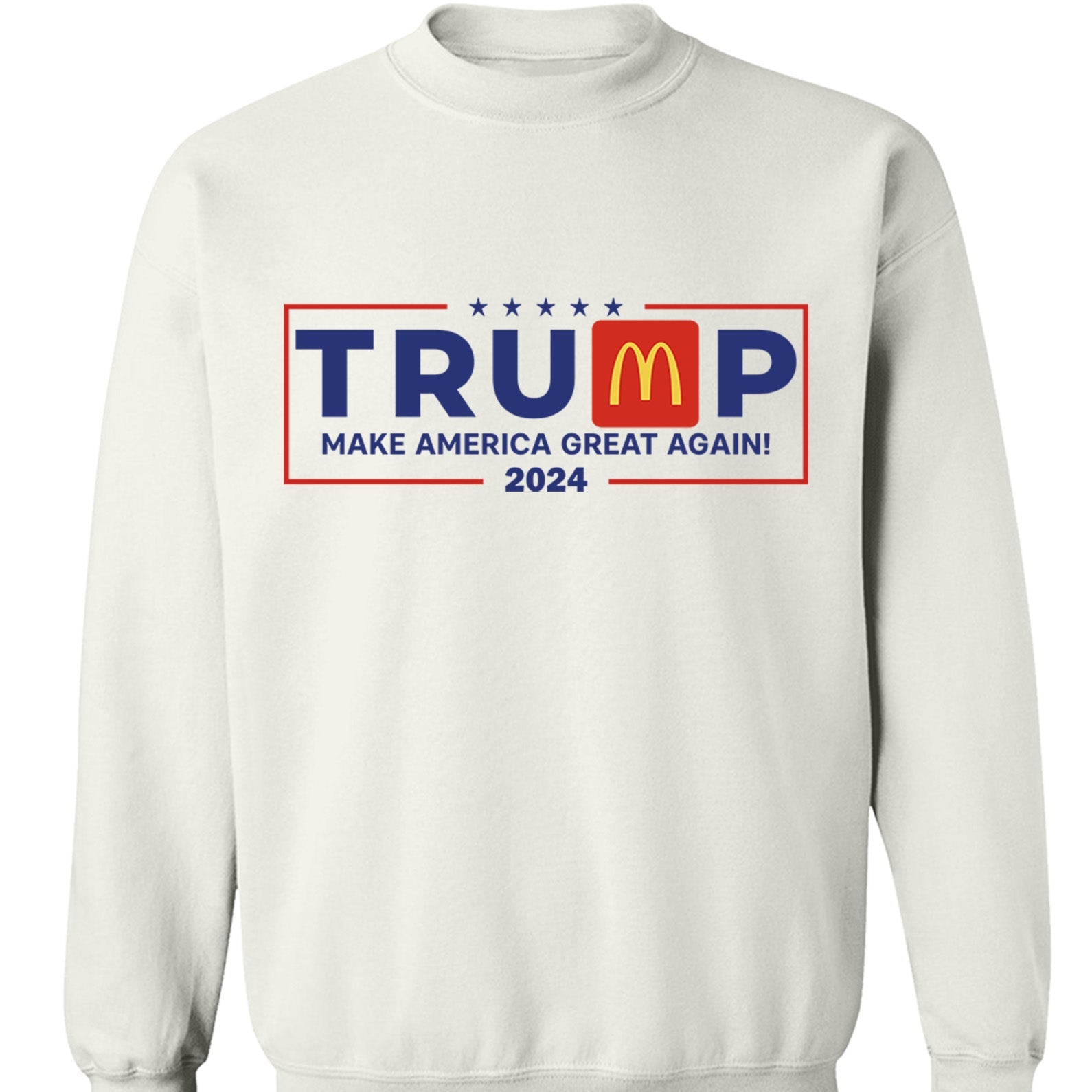 Trump Make America Great Again Sweatshirt, Trendy Trump McDonalds Sweatshirt, Trump Supporters 2024 Ugly Sweatshirt T1624 - GOP