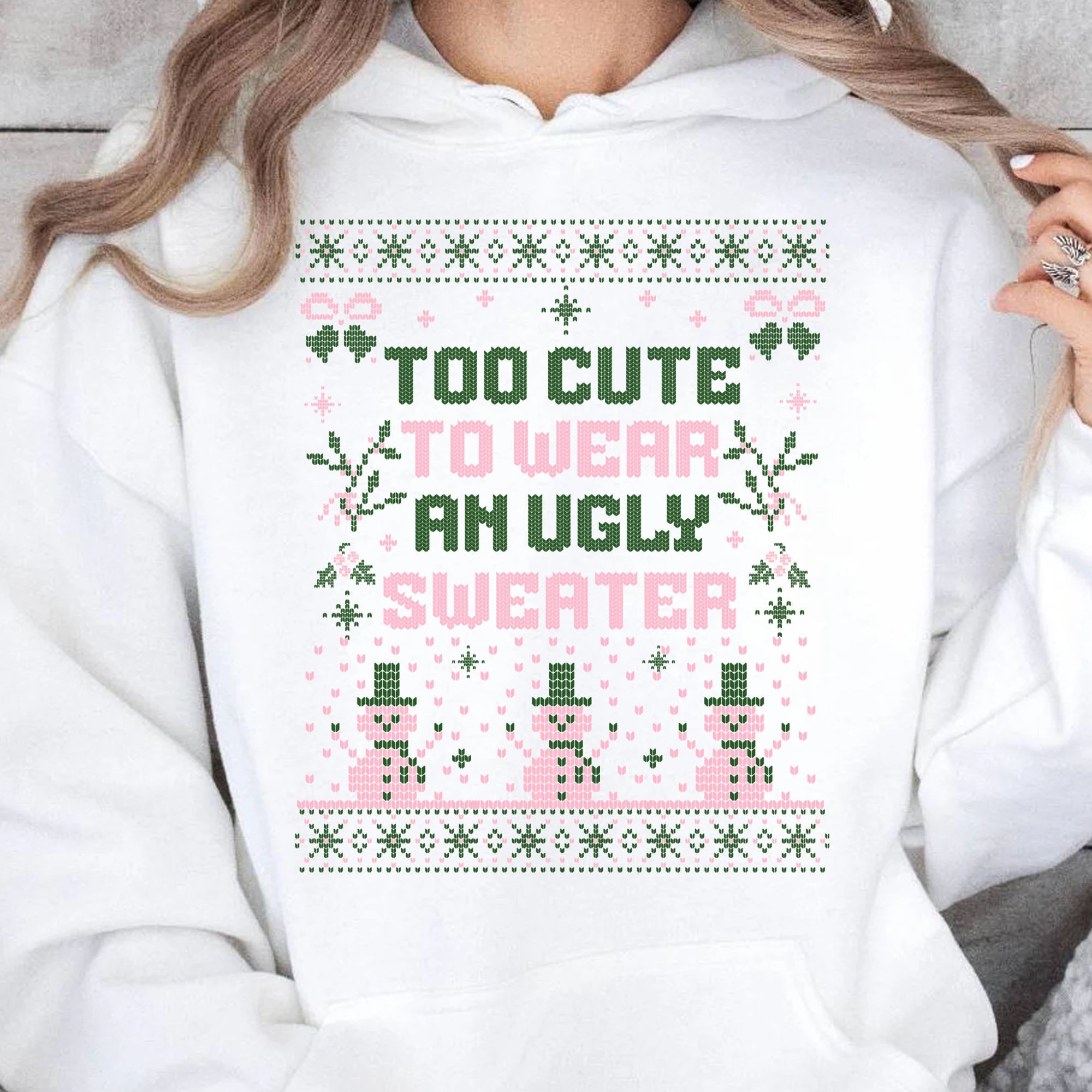 Too Cute To Wear An Ugly Sweater, Vintage Merry Christmas Sweater, Funny Xmas Holiday Sweatshirt T1634