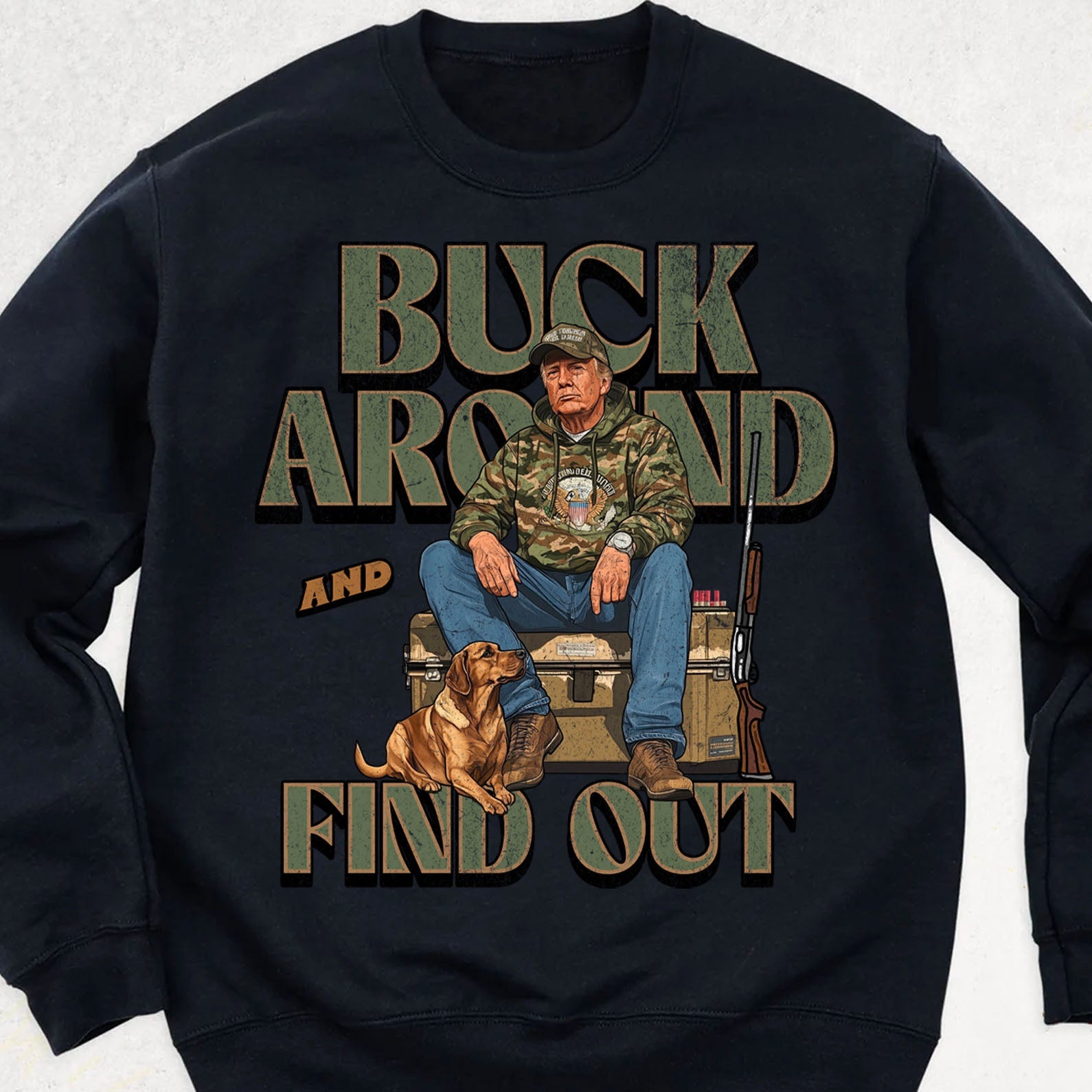 Trump Camo Hunting Shirt, Buck Around and Find Out Republican Outdoorsy Fishing Shirt Dark 681704 - GOP