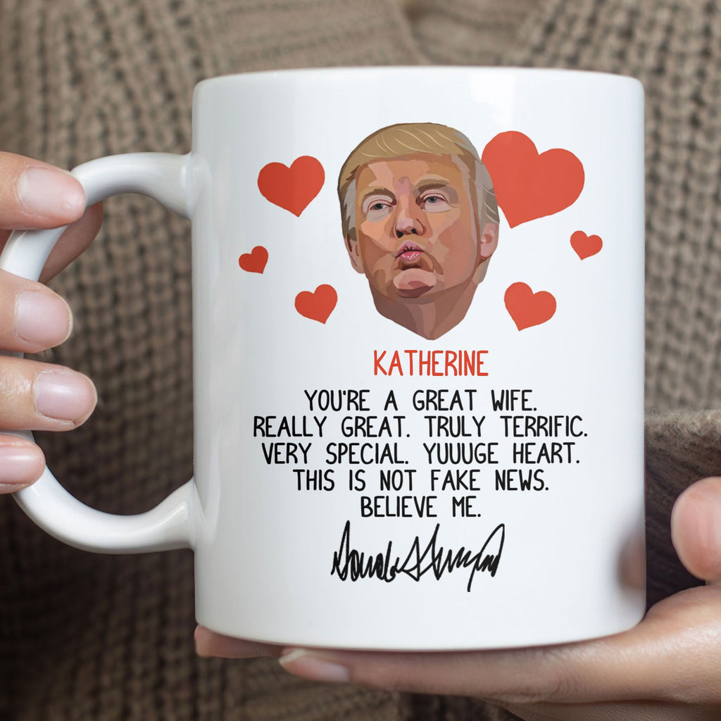 You're Great Husband Really Great, Funny Trump Coffee Mug, Valentine Gifts For Husband Boyfriend Wife Girlfriend 681810 - GOP