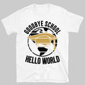 Goodbye School Hello World, Graduation Bright Shirt Design, Class Of 2025, Graduation 2025 682028