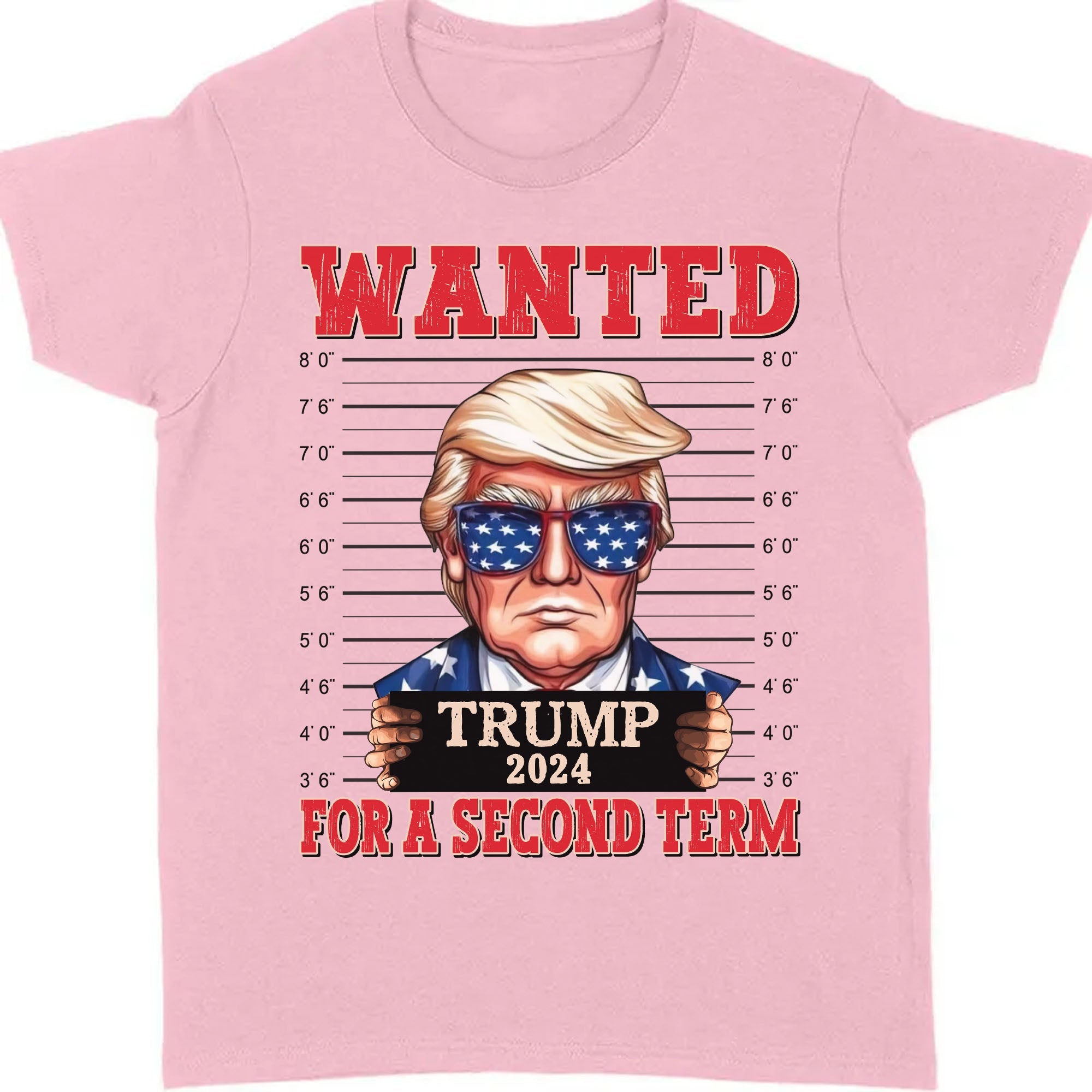 Wanted Trump For A Second Term Shirt | Trump 2024 Shirt | Trump Supporters Tee | Donald Trump Shirt Bright C1083 - GOP