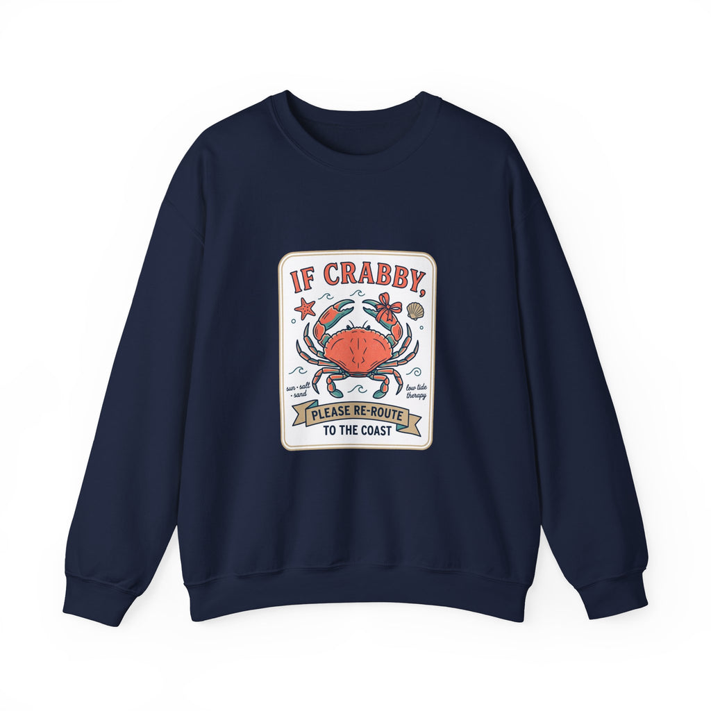 If Crabby Crewneck Sweatshirt | Crab Mood Humor, Coastal Summer Style