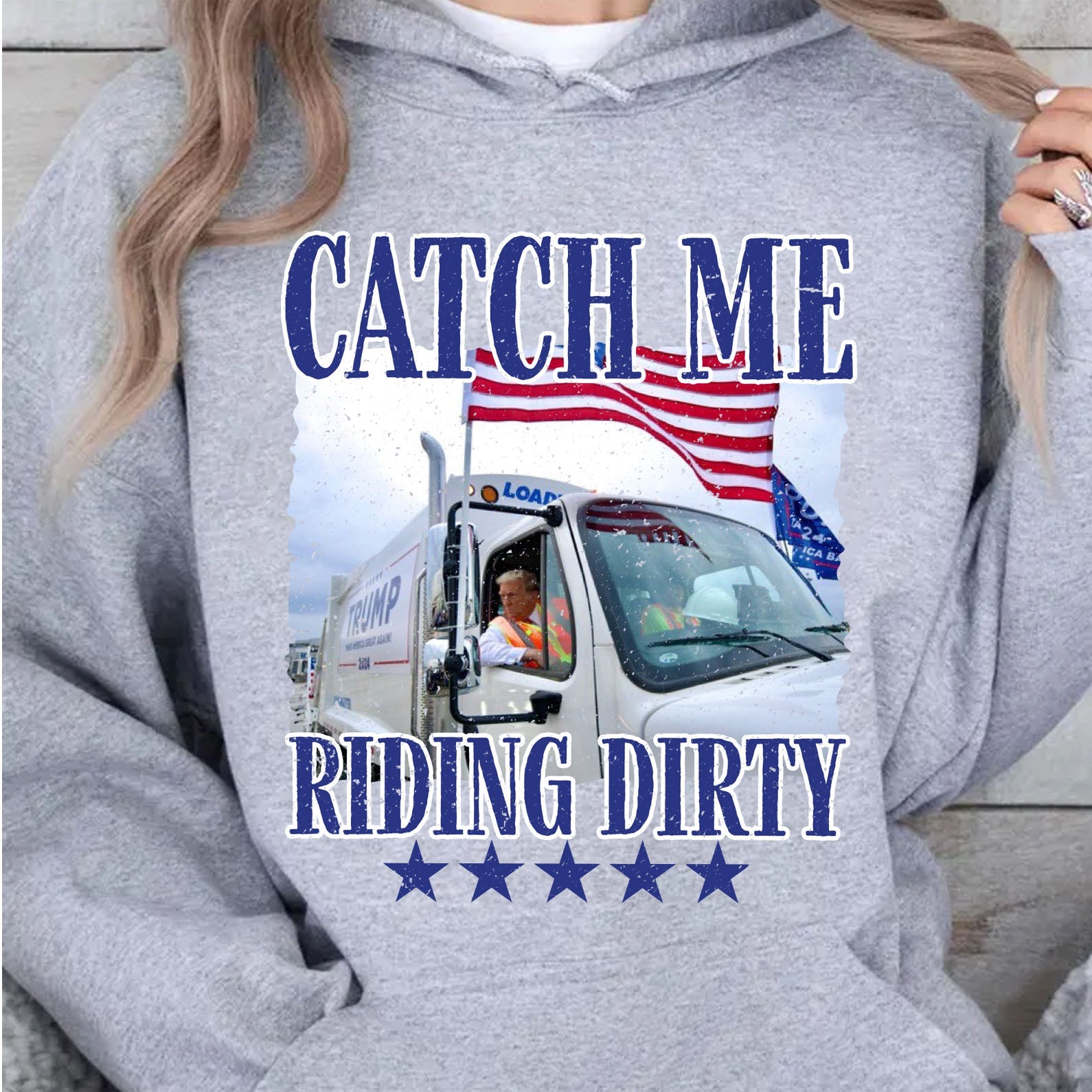 Trump Garbage Man in Trash Truck, Donald Republican Trump Catch Me Riding Dirty, Garbage for Trump 2024 Patriotic Shirt C1693 - GOP
