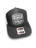 Not an Influencer Trucker Hat