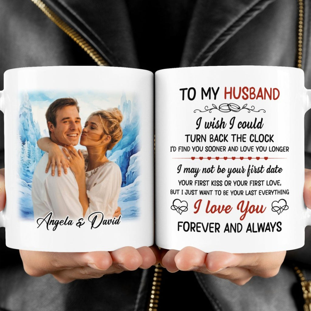 I Wish I Could Turn Back The Clock - Personalized Custom Photo Couple Mug - Gift For Couple, Valentines Day C881