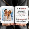 I Wish I Could Turn Back The Clock - Personalized Custom Photo Couple Mug - Gift For Couple, Valentines Day C881
