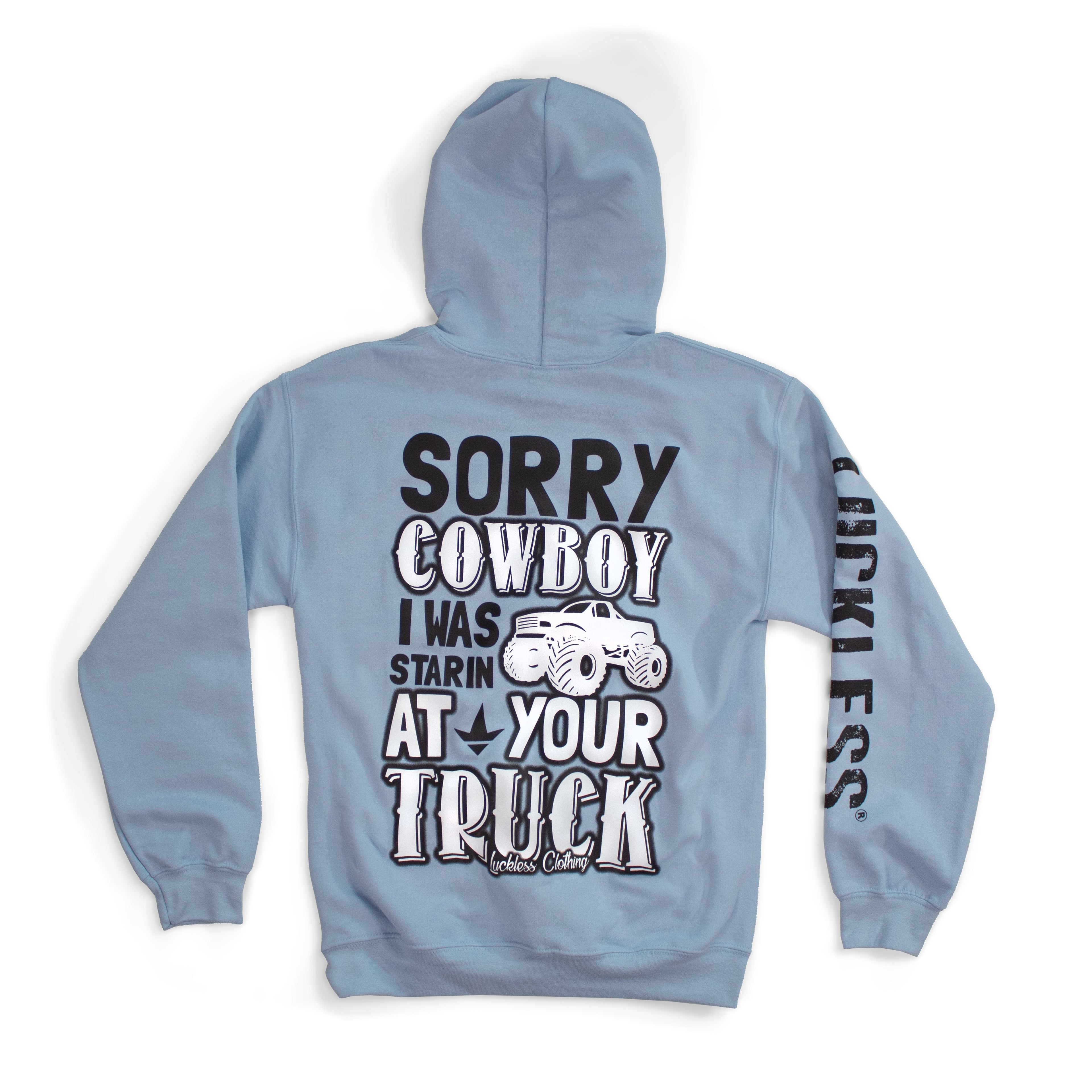 Sorry Cowboy Hoodie